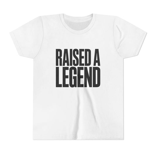 Raised A Legend Youth Short Sleeve Tee