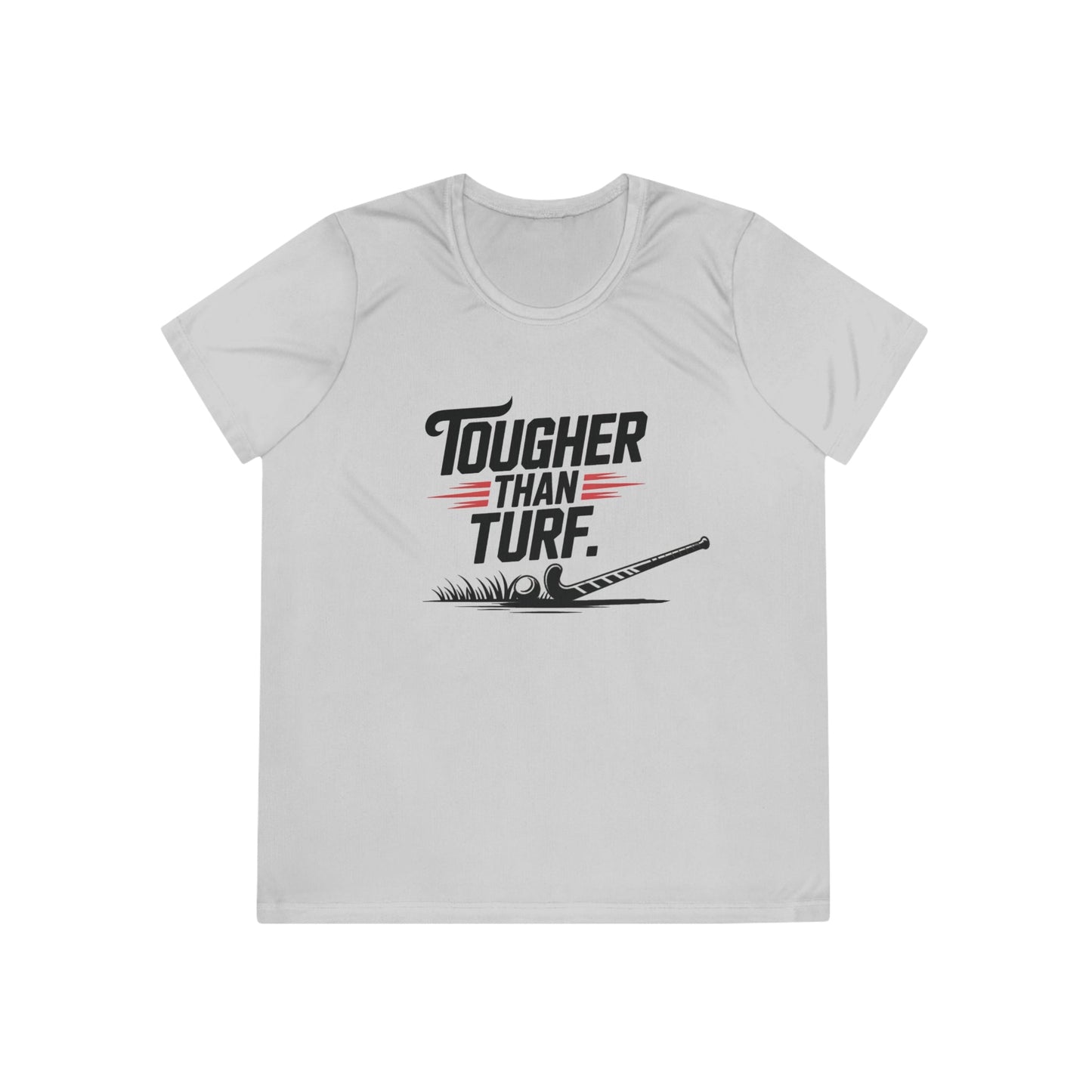 Tougher Than Turf Ladies Moisture Wicking Tee