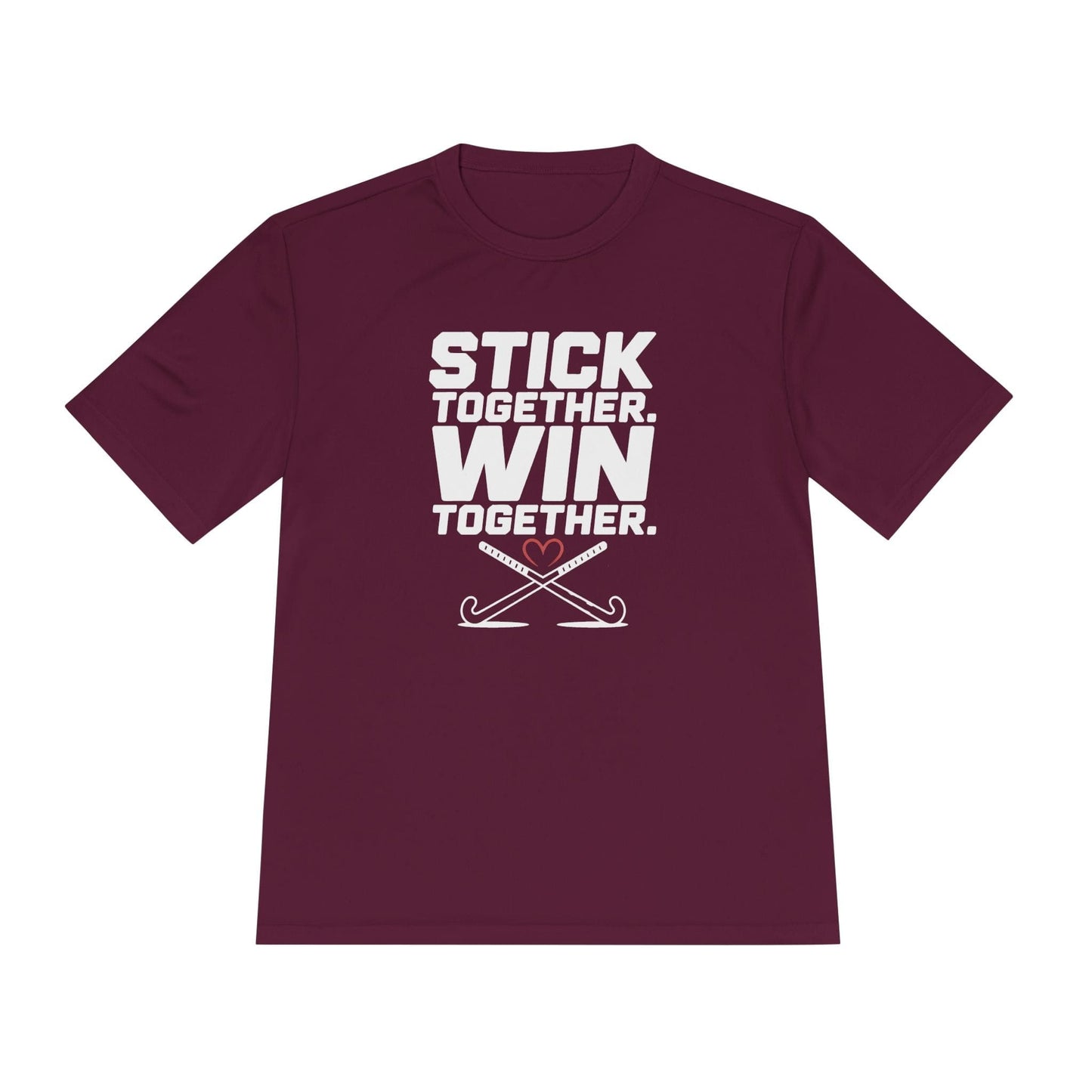 Stick Together. Win Together Unisex Moisture Wicking Tee
