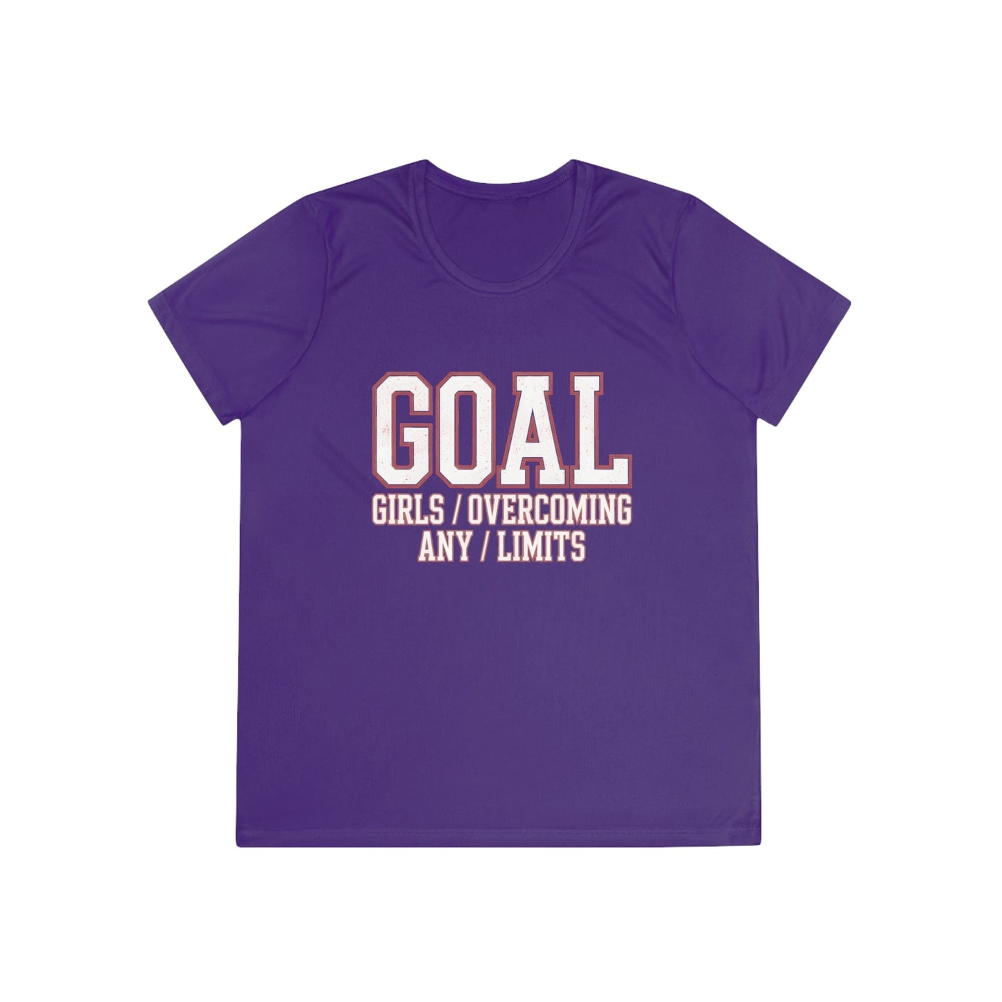 Goal: Girls Overcoming Any Limits Ladies Competitor Tee