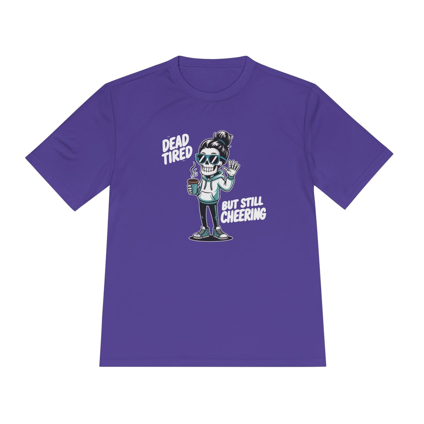 Dead Tired, Still Cheering Unisex Moisture Wicking Tee