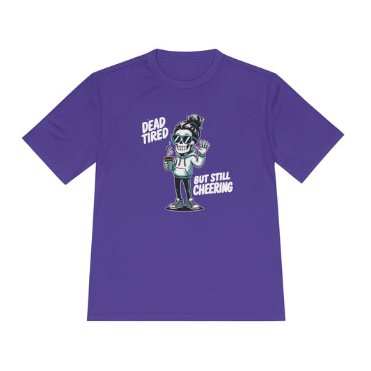 Dead Tired, Still Cheering Unisex Moisture Wicking Tee