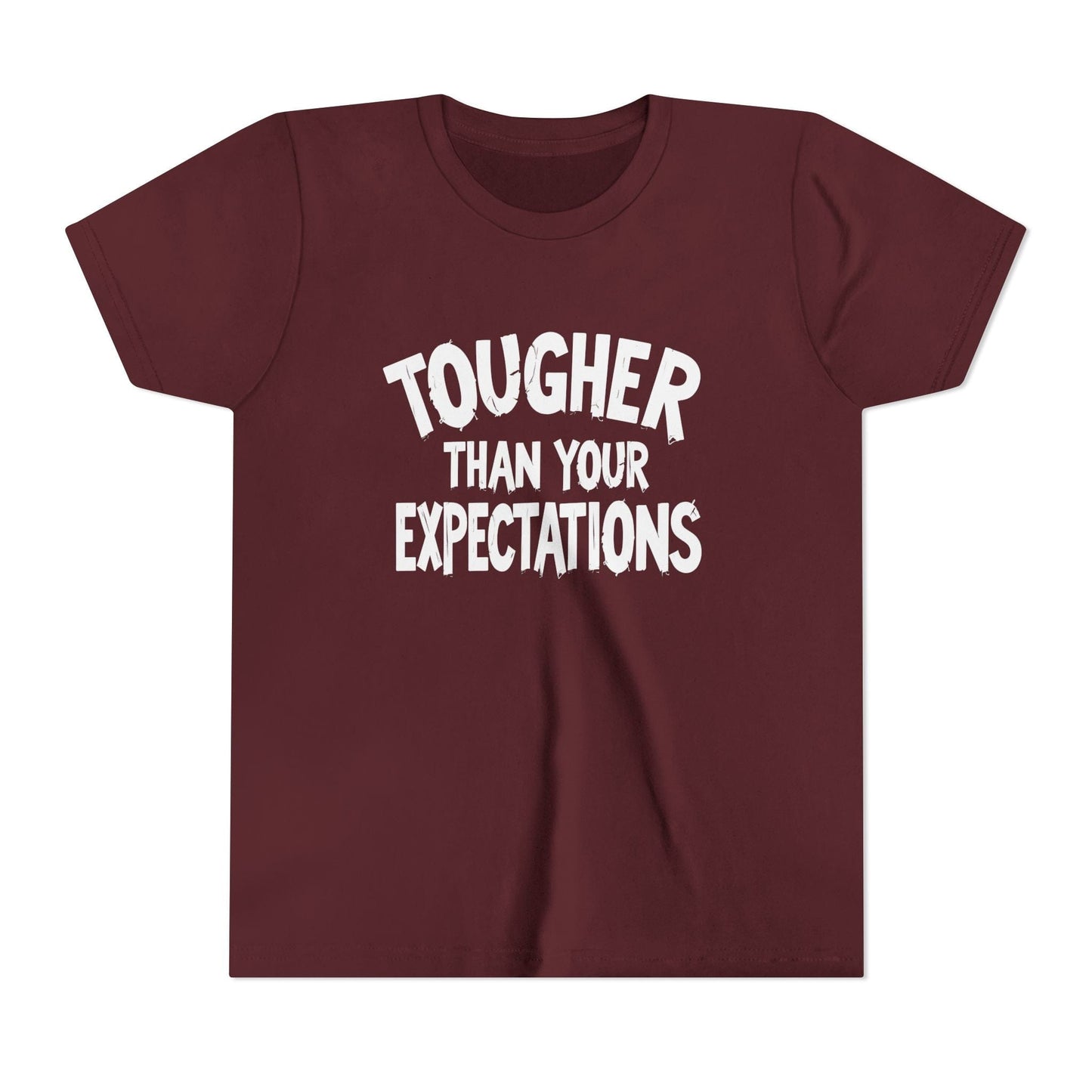 Tougher Than Your Expectations Youth Short Sleeve Tee