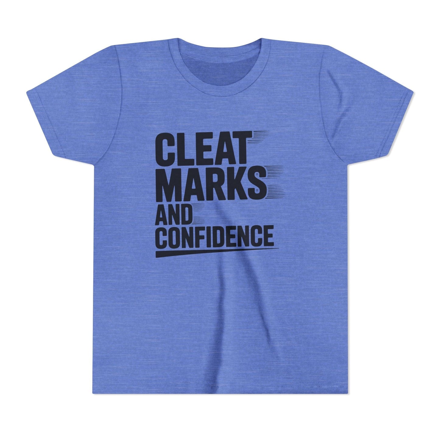 Cleat Marks And Confidence Youth Short Sleeve Tee