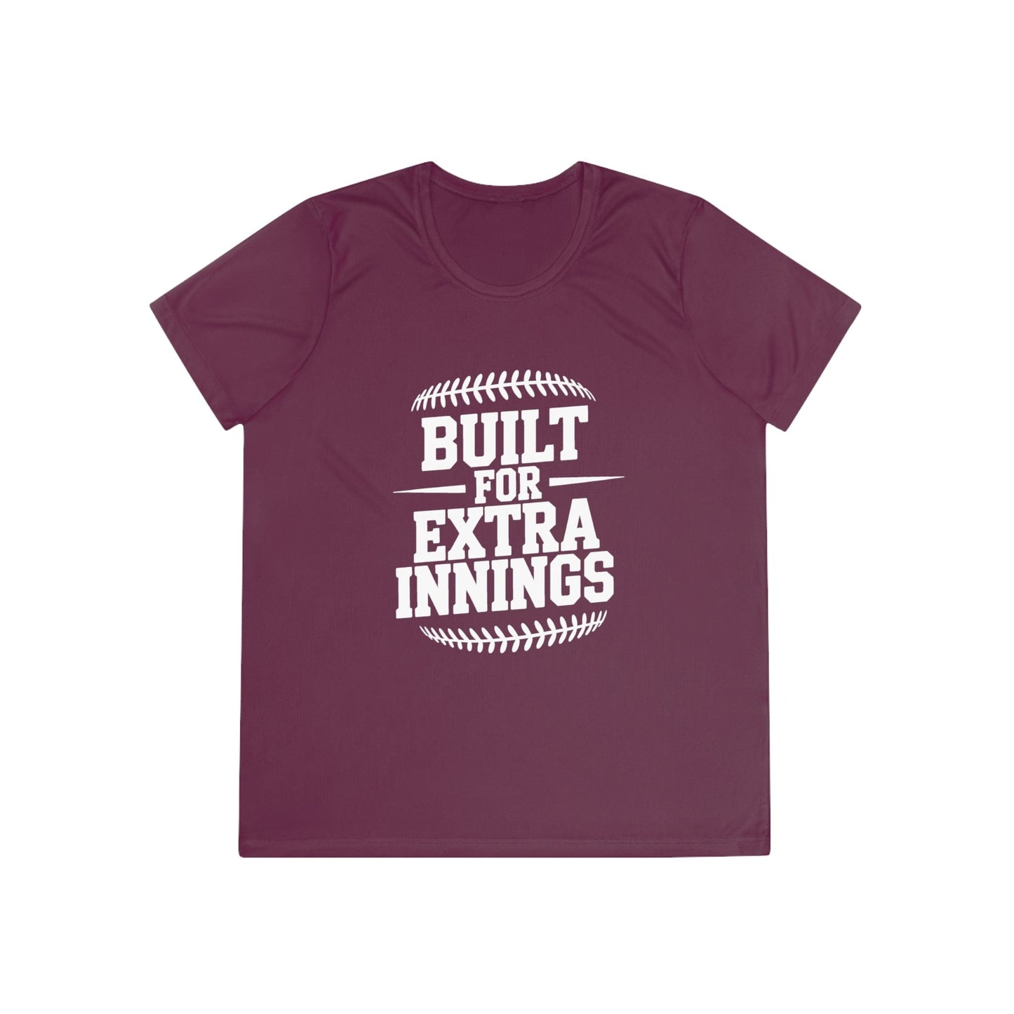 Built For Extra Innings Ladies Moisture Wicking Tee