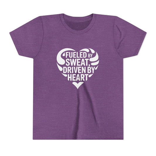 Fueled by Sweat, Driven by Heart Youth Short Sleeve Tee