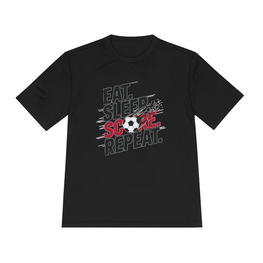 Eat, Sleep, Score Repeat Soccer  Unisex Moisture Wicking Tee