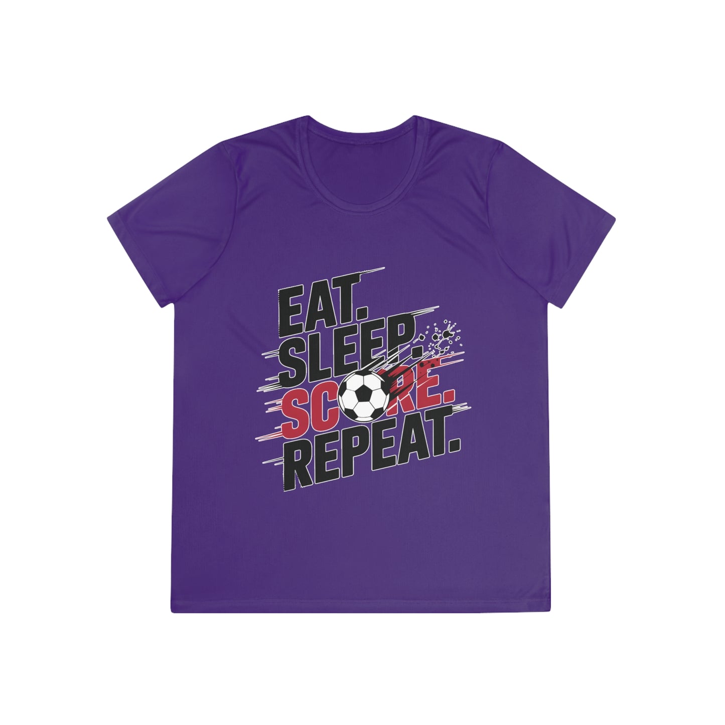 Eat, Sleep, Score Repeat Soccer Ladies Moisture Wicking Tee