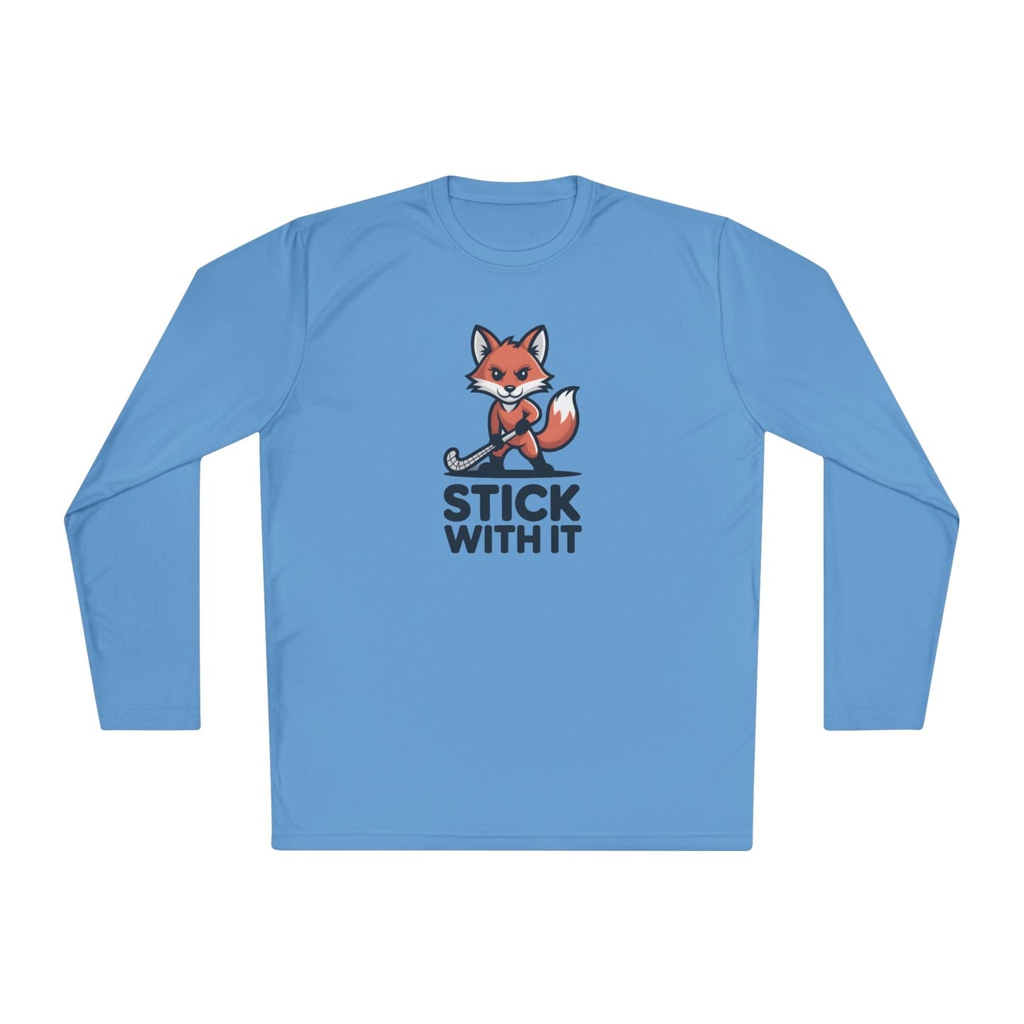 Stick With It Long Sleeve Tee