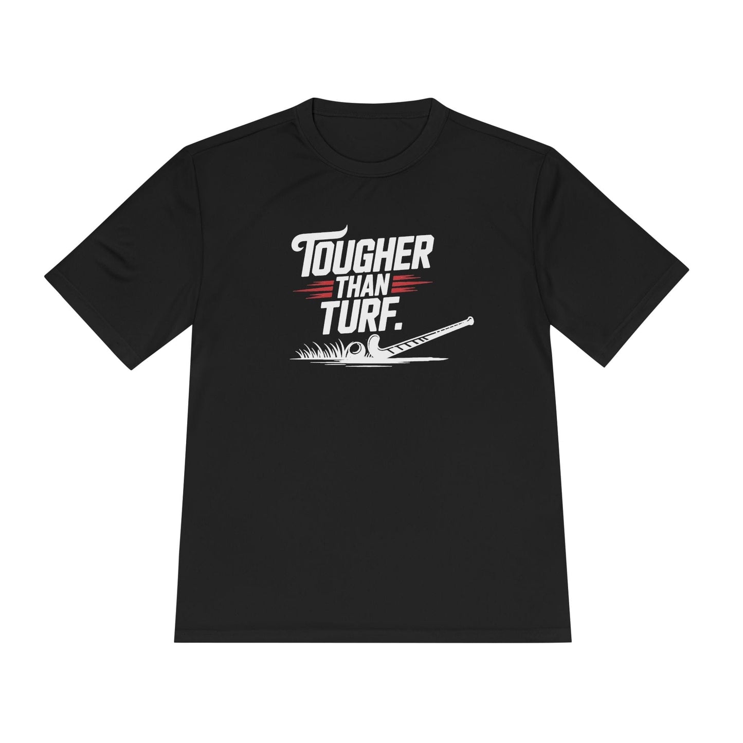 Tougher Than Turf Unisex Moisture Wicking Tee