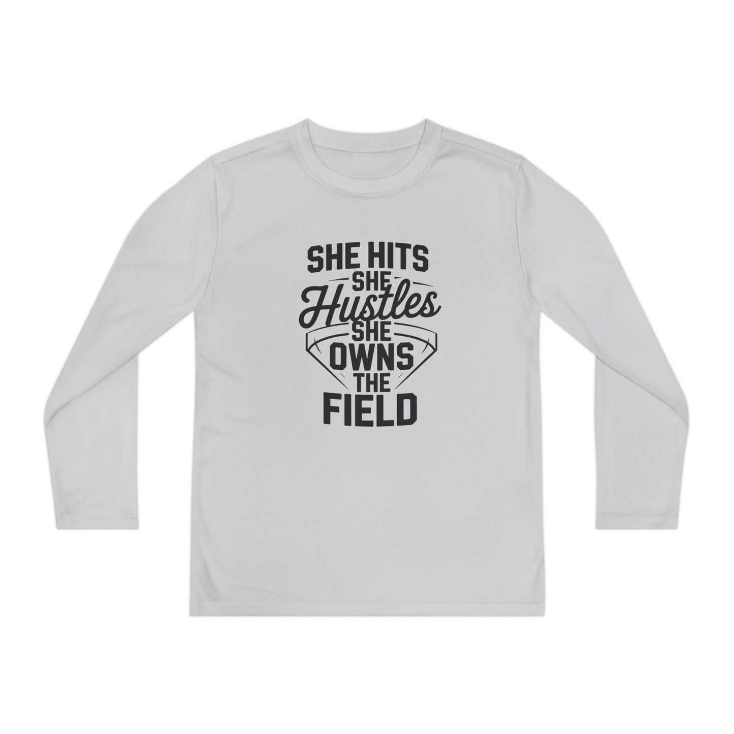 She Hits She Hustles She Owns the Field Youth Long Sleeve Competitor Tee