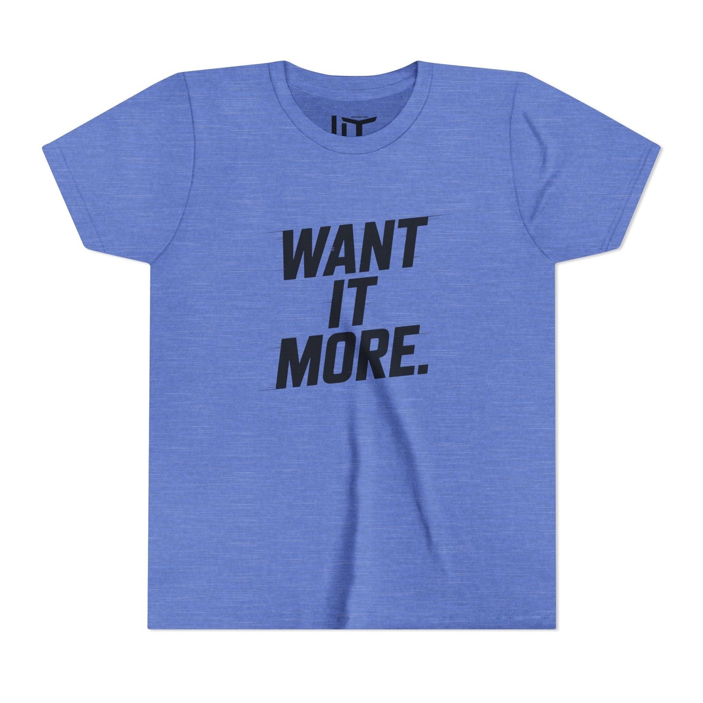 Want It More Youth Short Sleeve Tee