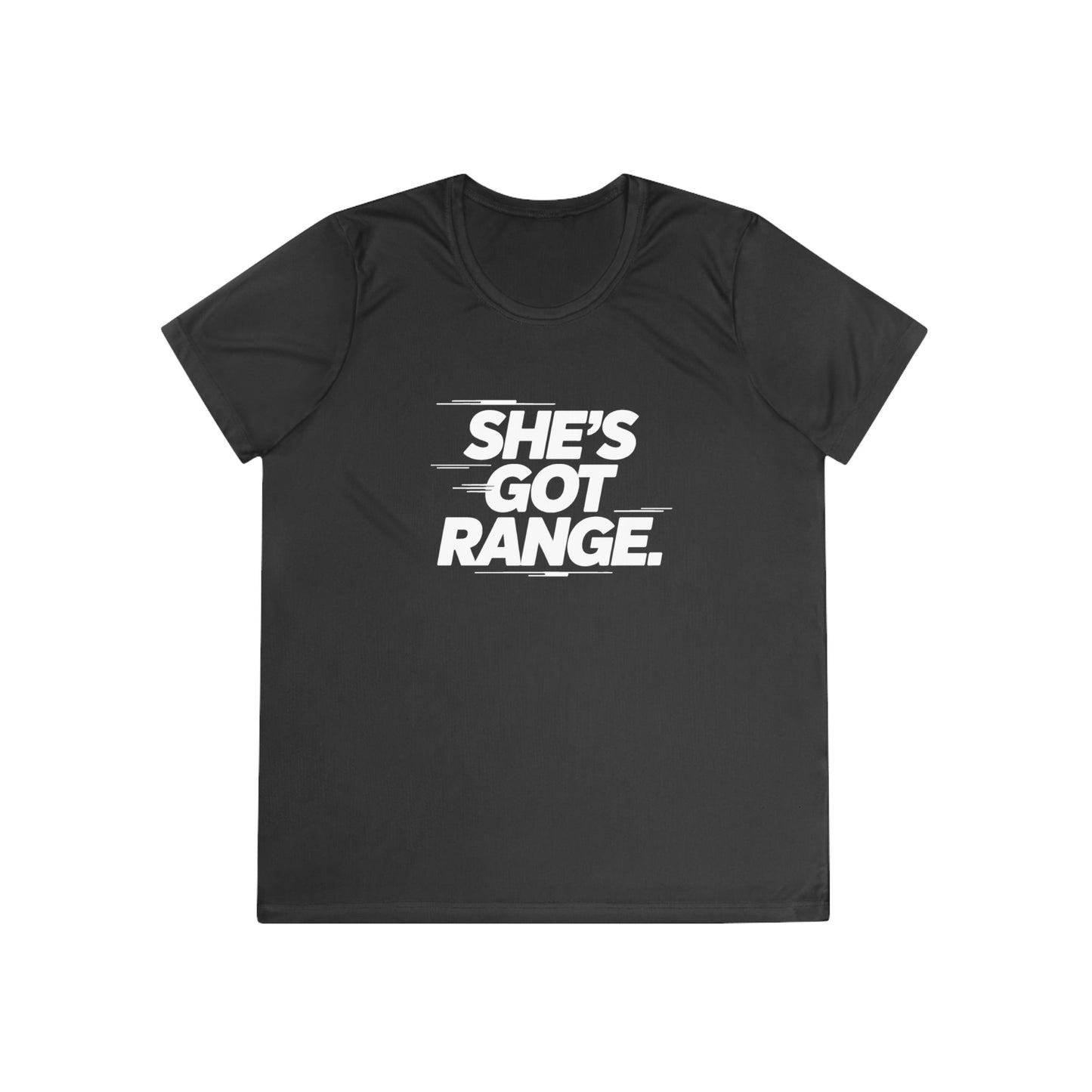 She's Got Range Ladies Moisture Wicking Tee
