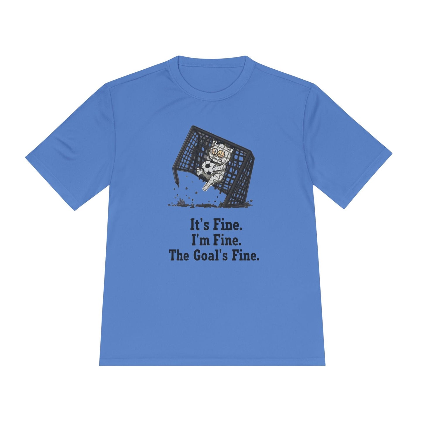 It's Fine, Soccer Unisex Moisture Wicking Tee