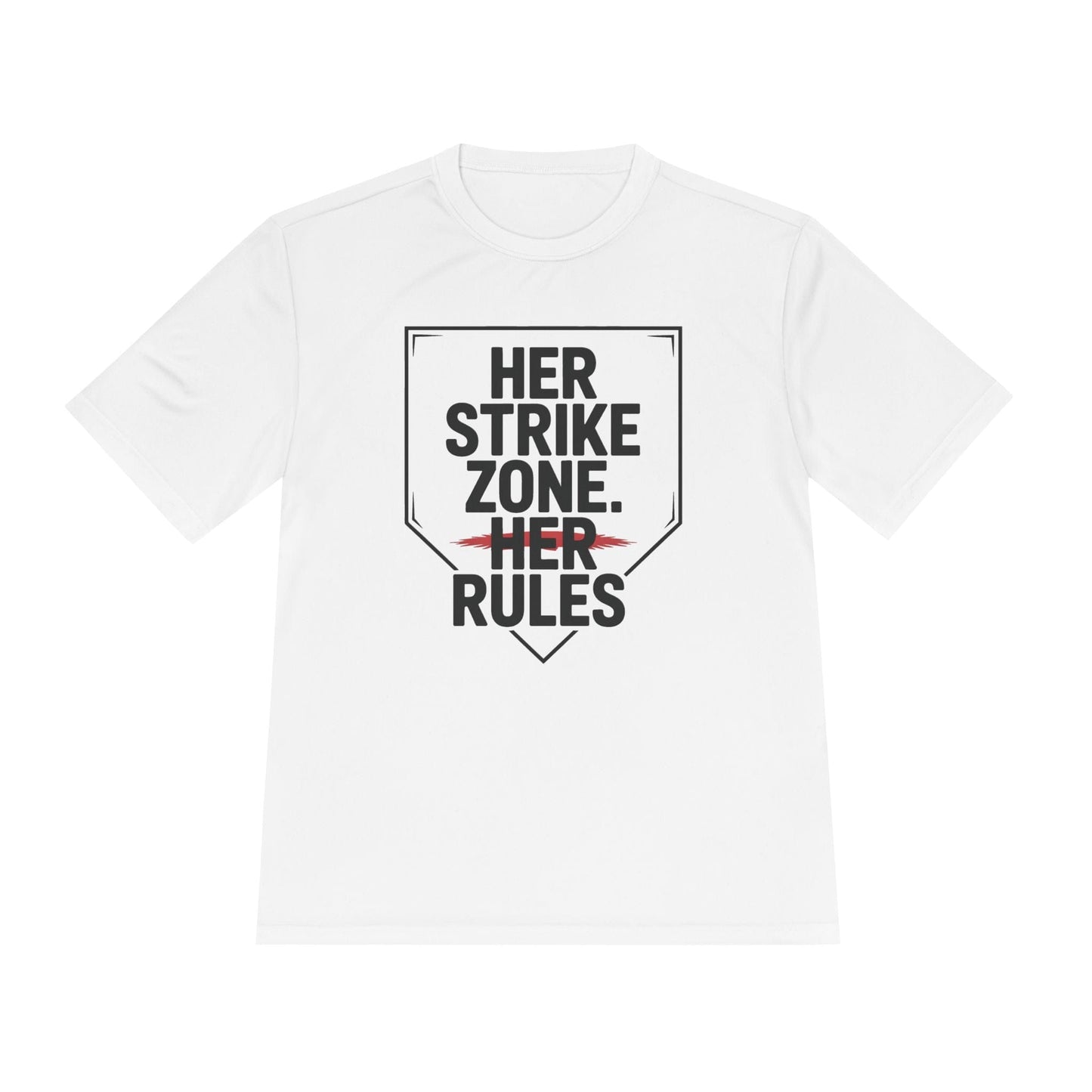 Her Strike Zone, Her Rules Unisex Moisture Wicking Tee