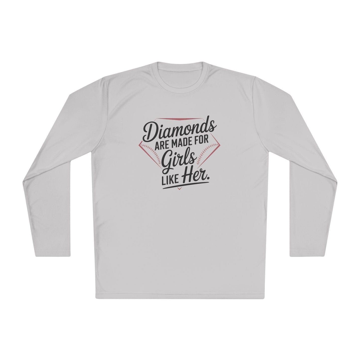 Diamonds Are Made for Girls Like Her Lightweight Long Sleeve Tee