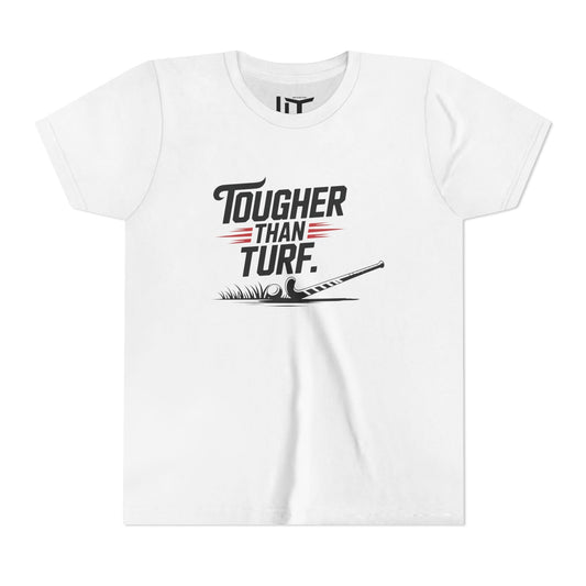 Tougher Than Turf Youth Short Sleeve Tee