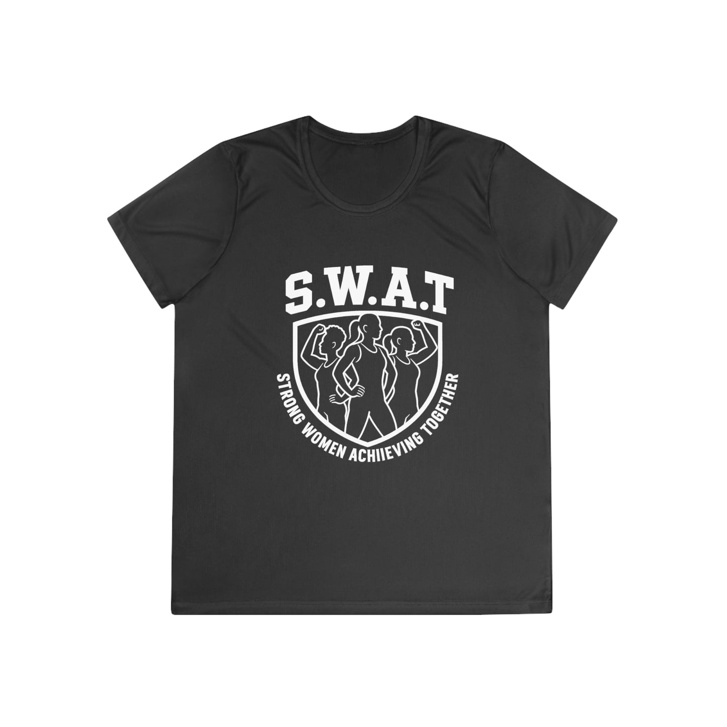 S.W.A.T – Strong Women Achieving Together Ladies Moisture Wicking Tee