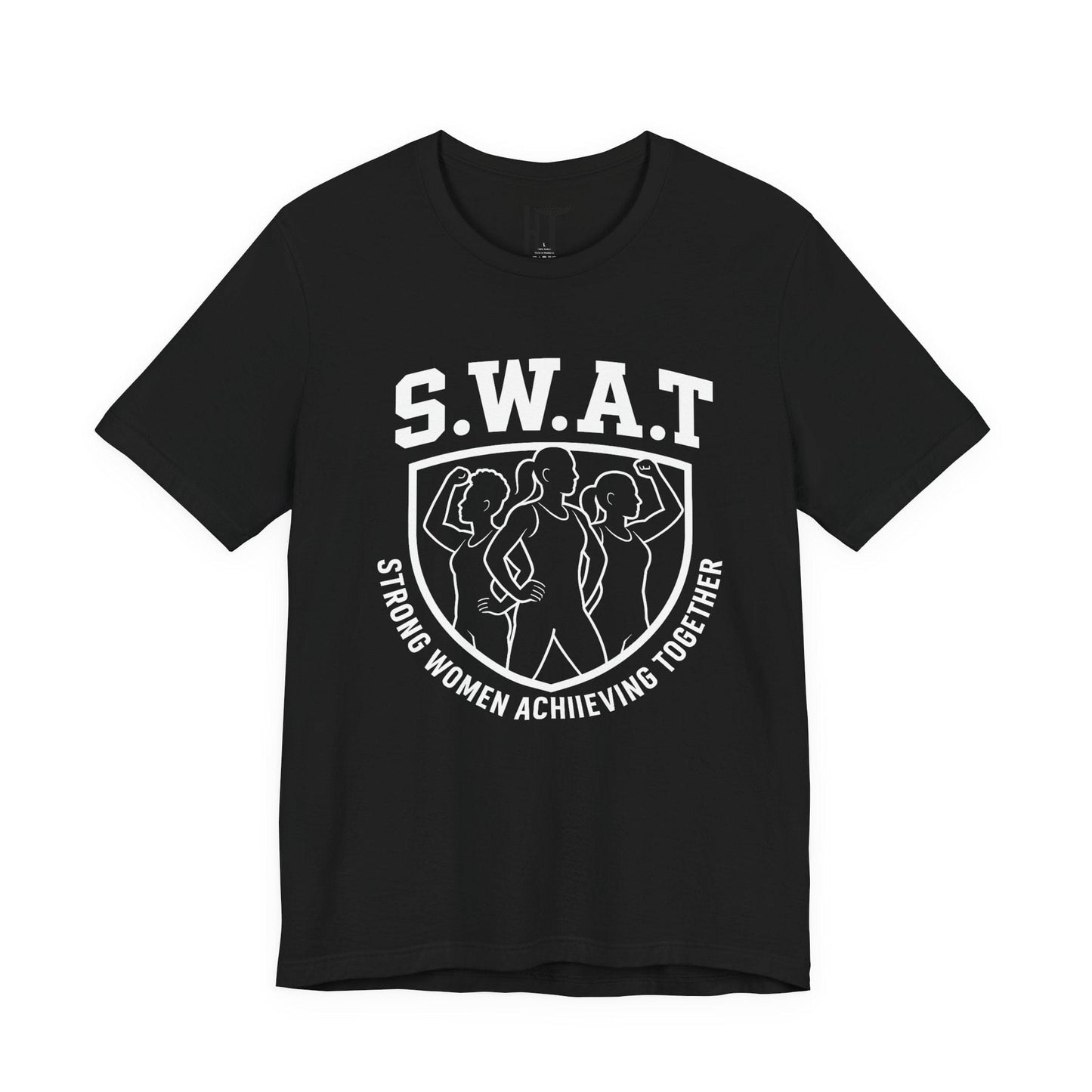 S.W.A.T – Strong Women Achieving Together  T-Shirt