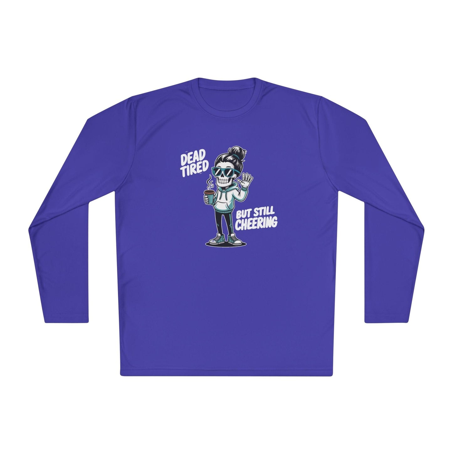 Dead Tired, Still Cheering Lightweight Long Sleeve Tee