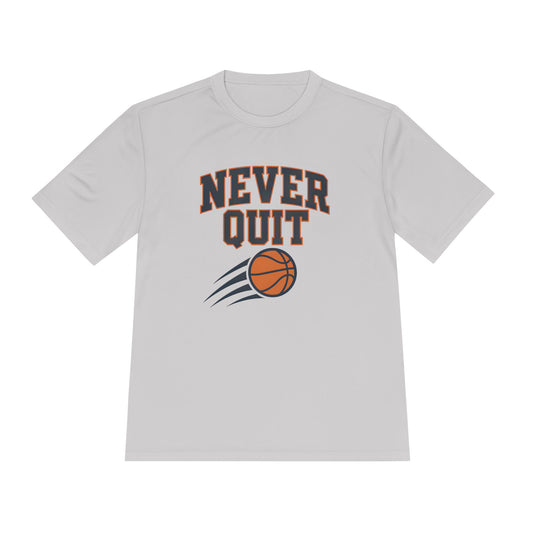 Never Quit Basketball Unisex Moisture Wicking Tee