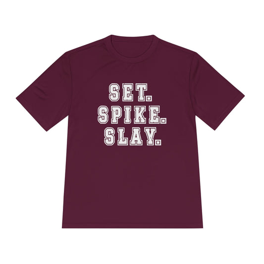 Set.Spike.Slay Unisex Moisture Wicking Tee