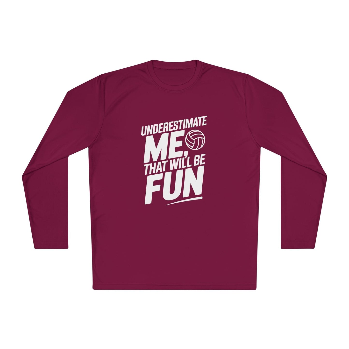 Underestimate Me, Volleyball Lightweight Long Sleeve Tee