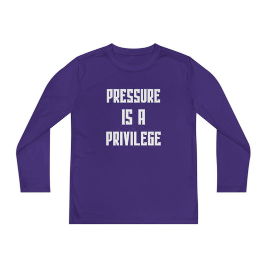 Pressure Is A Privilege Youth Long Sleeve Competitor Tee