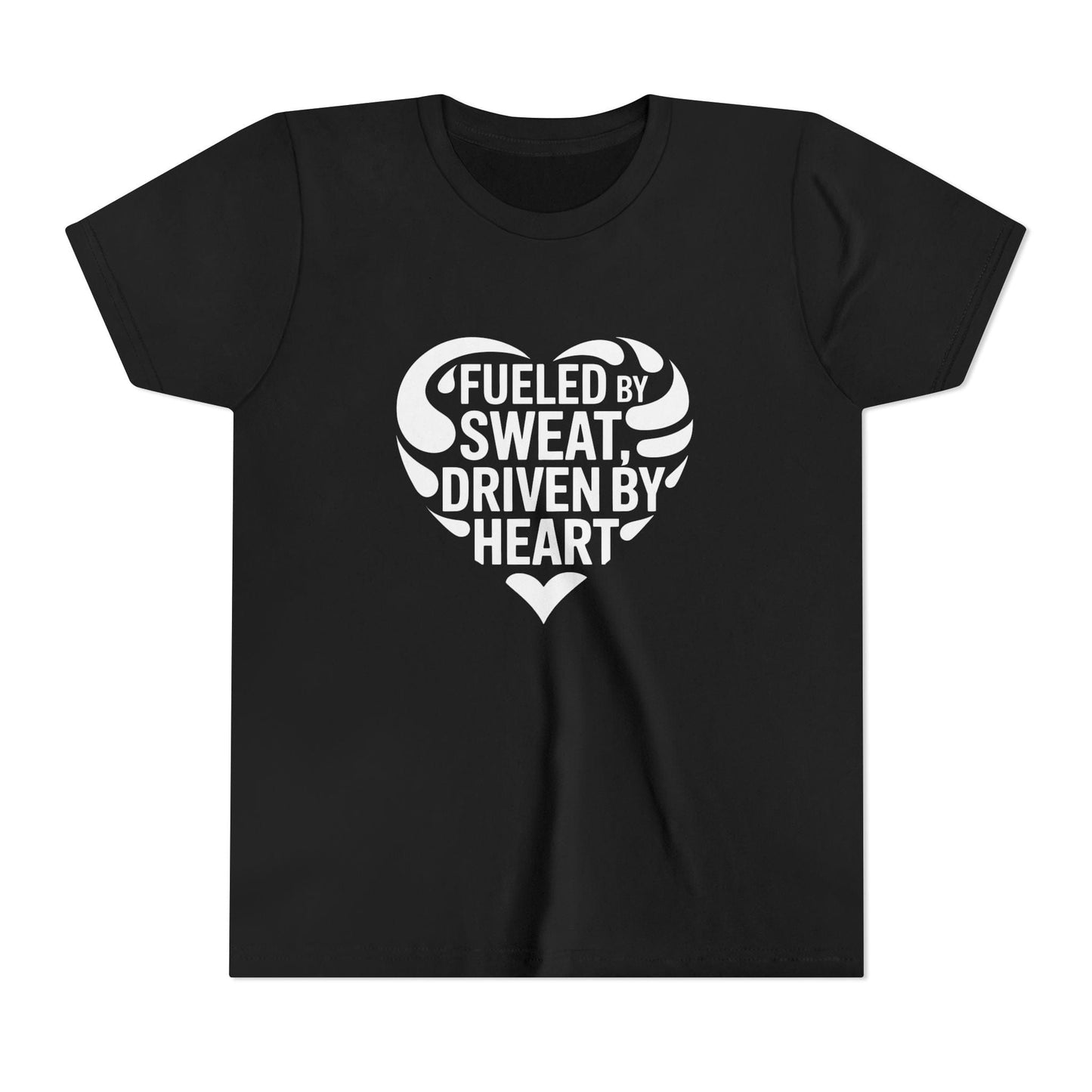 Fueled by Sweat, Driven by Heart Youth Short Sleeve Tee