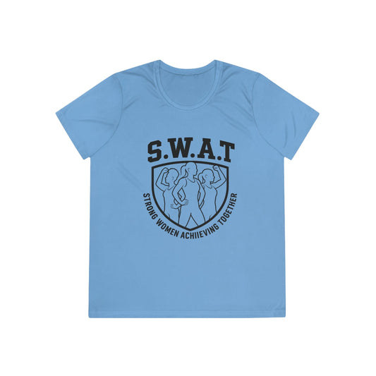 S.W.A.T – Strong Women Achieving Together Ladies Moisture Wicking Tee