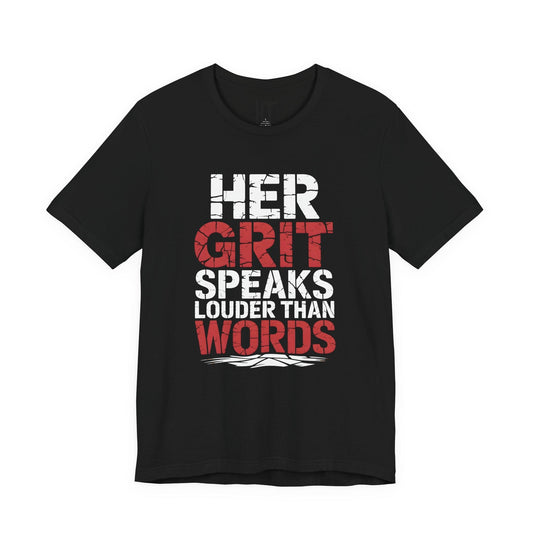 Grit Over Words T-Shirt