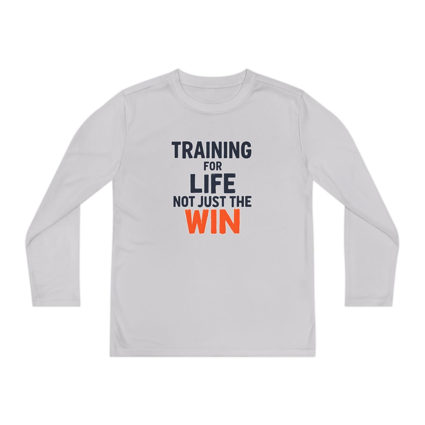 Training for Life, Not Just the Win Youth Long Sleeve Competitor Tee