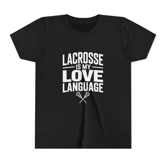 Lacrosse Is My Love Language Youth Short Sleeve Tee
