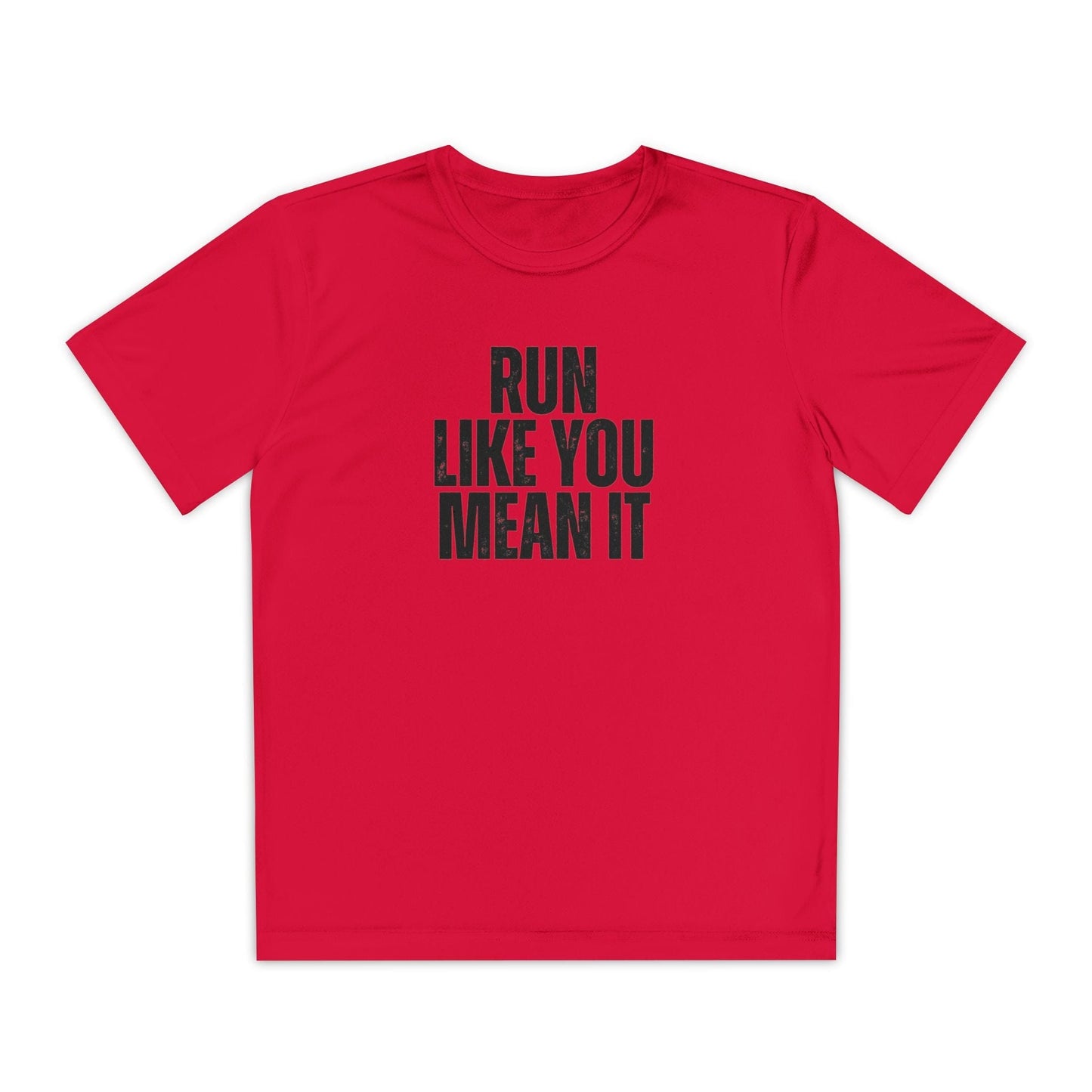 Run Like You Mean It Youth Moisture Wicking Tee