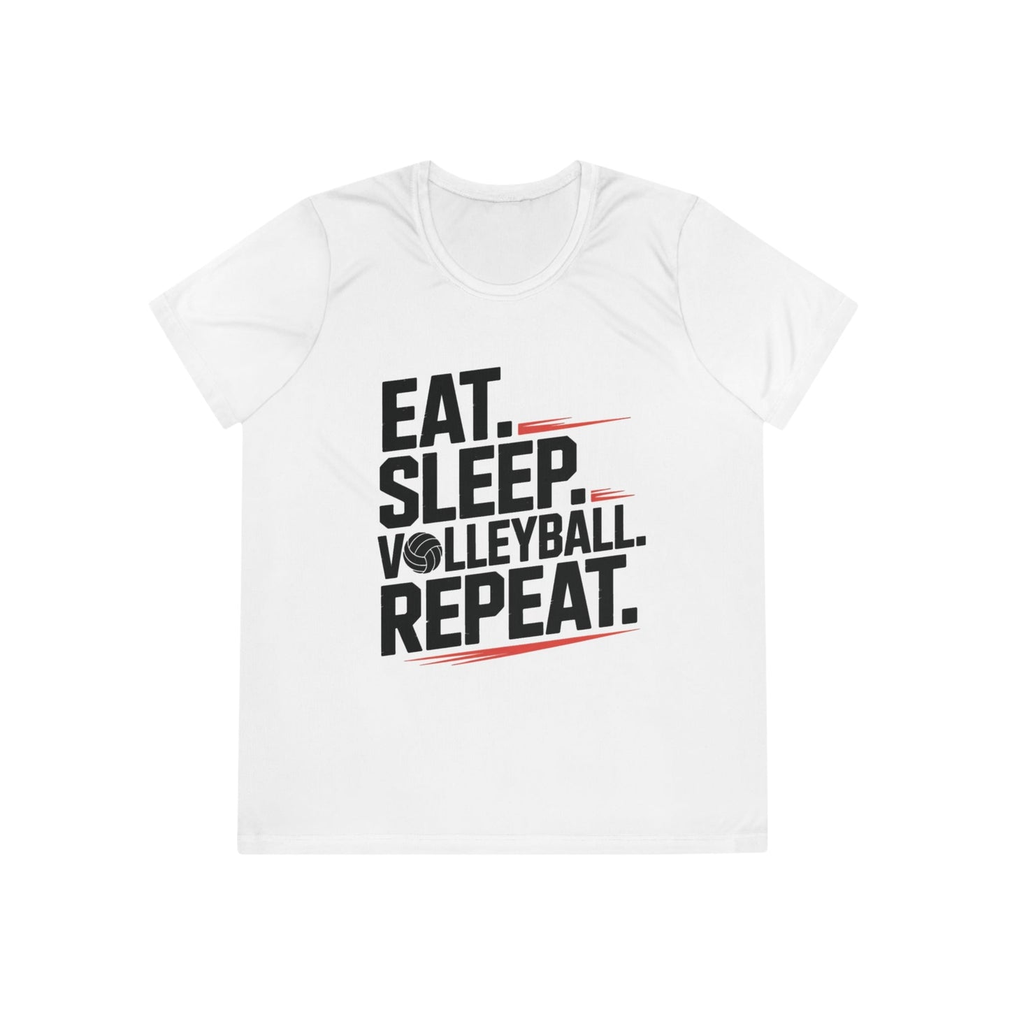 Eat.Sleep.Volleyball.Repeat Ladies Moisture Wicking Tee