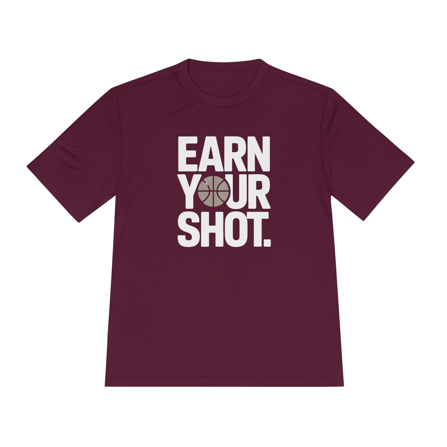 Earn Your Shot Unisex Moisture Wicking Tee