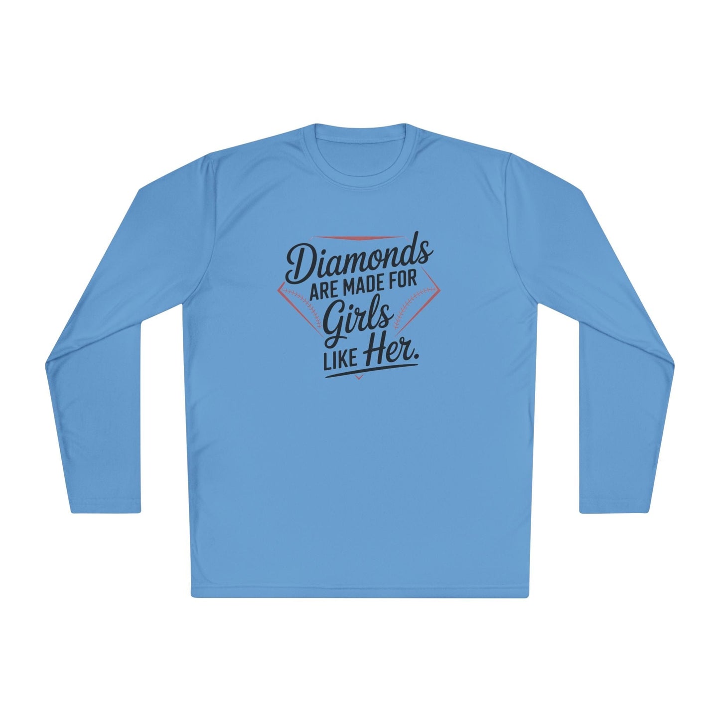Diamonds Are Made for Girls Like Her Lightweight Long Sleeve Tee
