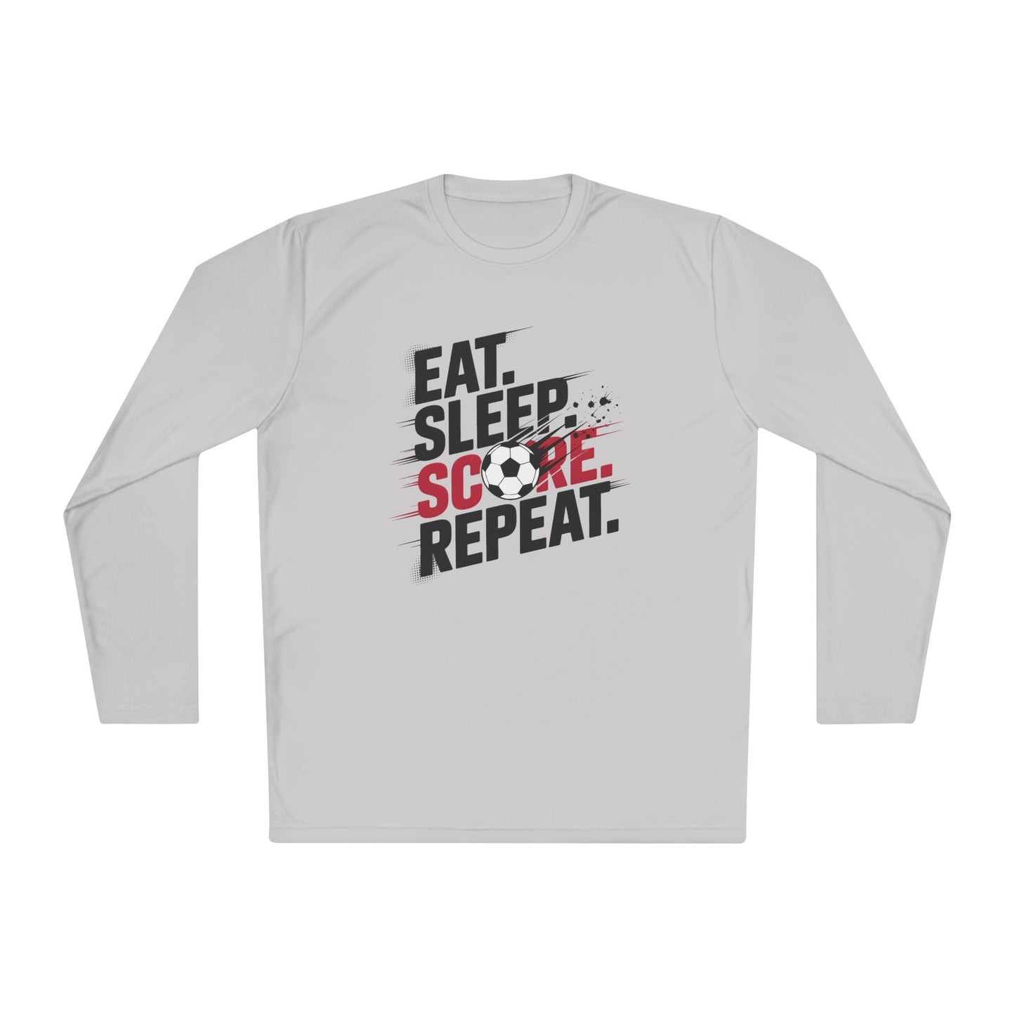 Eat, Sleep, Score Repeat Soccer  Lightweight Long Sleeve Tee