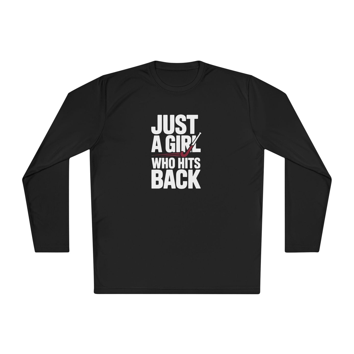 Just A Girl Who Hits Back  Long Sleeve Tee