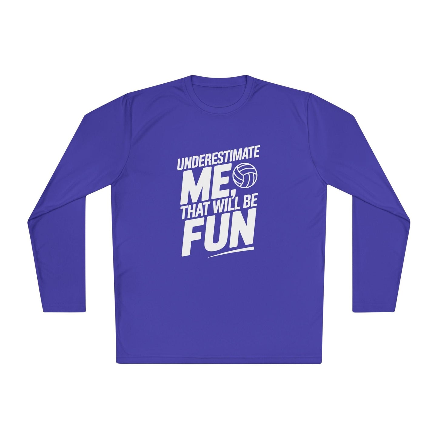 Underestimate Me, Volleyball Lightweight Long Sleeve Tee