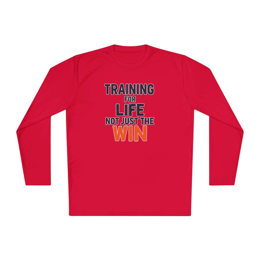 Training for Life, Not Just the Win Lightweight Long Sleeve Tee