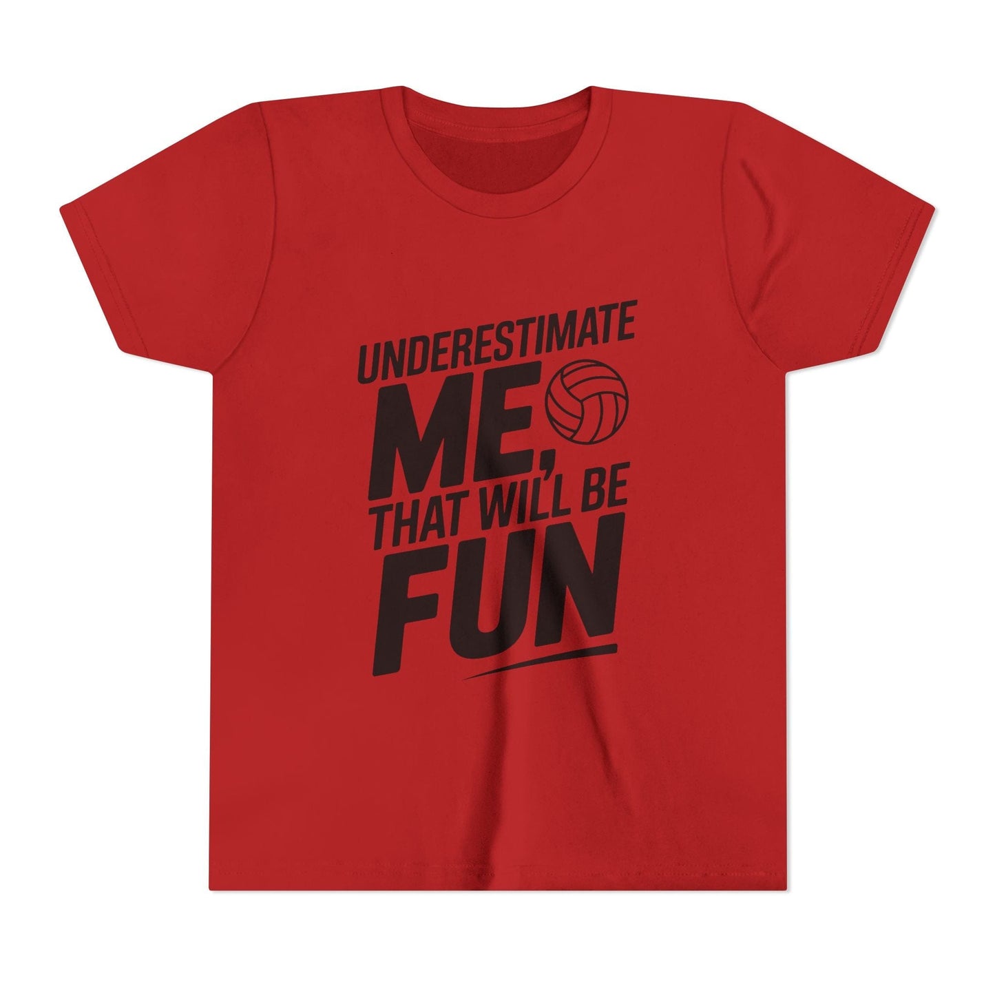 Underestimate Me, Volleyball Youth Short Sleeve Tee