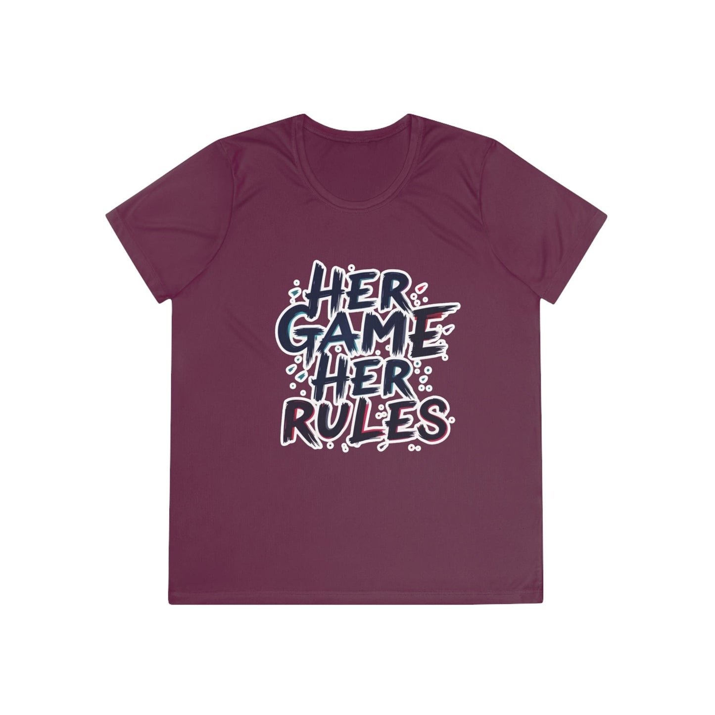 Her Game, Her Rules Ladies Moisture Wicking Tee