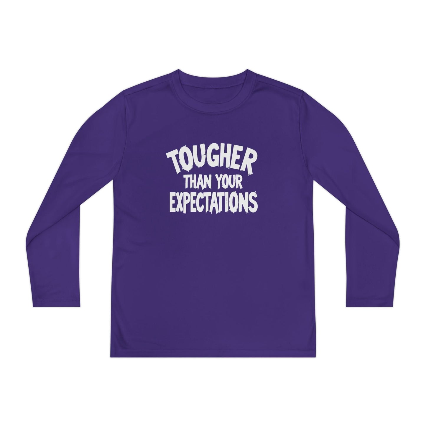 Tougher Than Your Expectations Youth Long Sleeve Competitor Tee