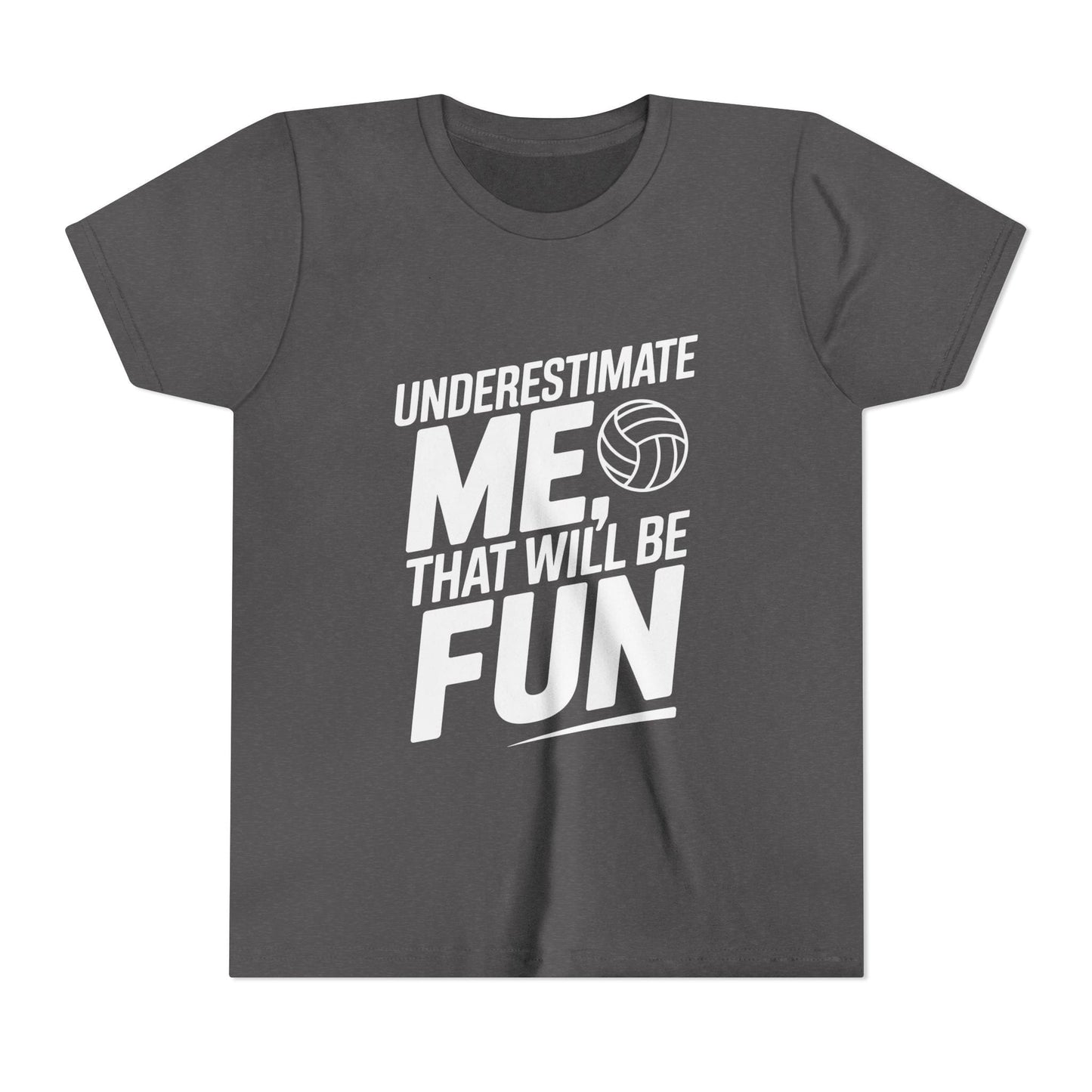Underestimate Me, Volleyball Youth Short Sleeve Tee