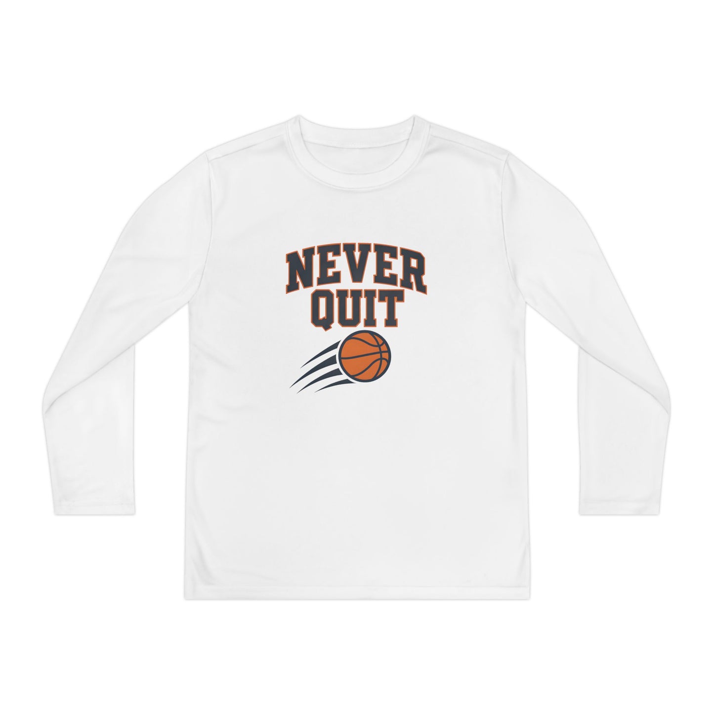 Never Quit Basketball  Youth Long Sleeve Competitor Tee