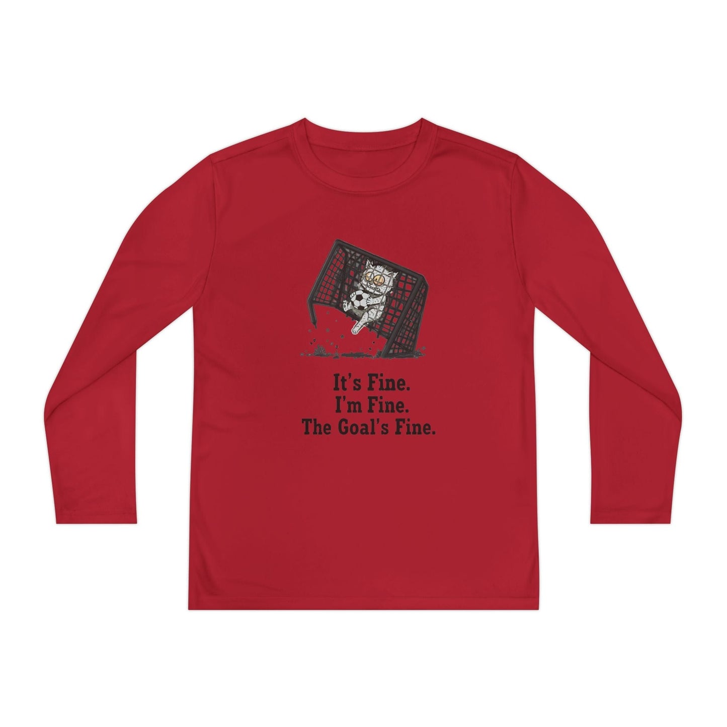 It's Fine, Soccer Youth Long Sleeve Competitor Tee