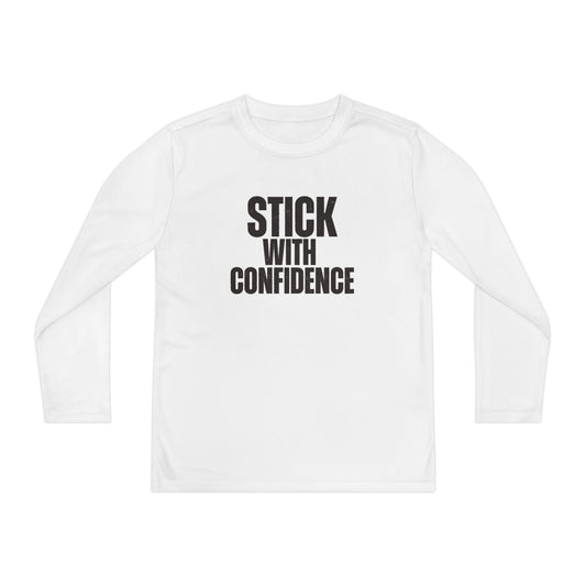 Stick With Confidence Youth Long Sleeve Competitor Tee