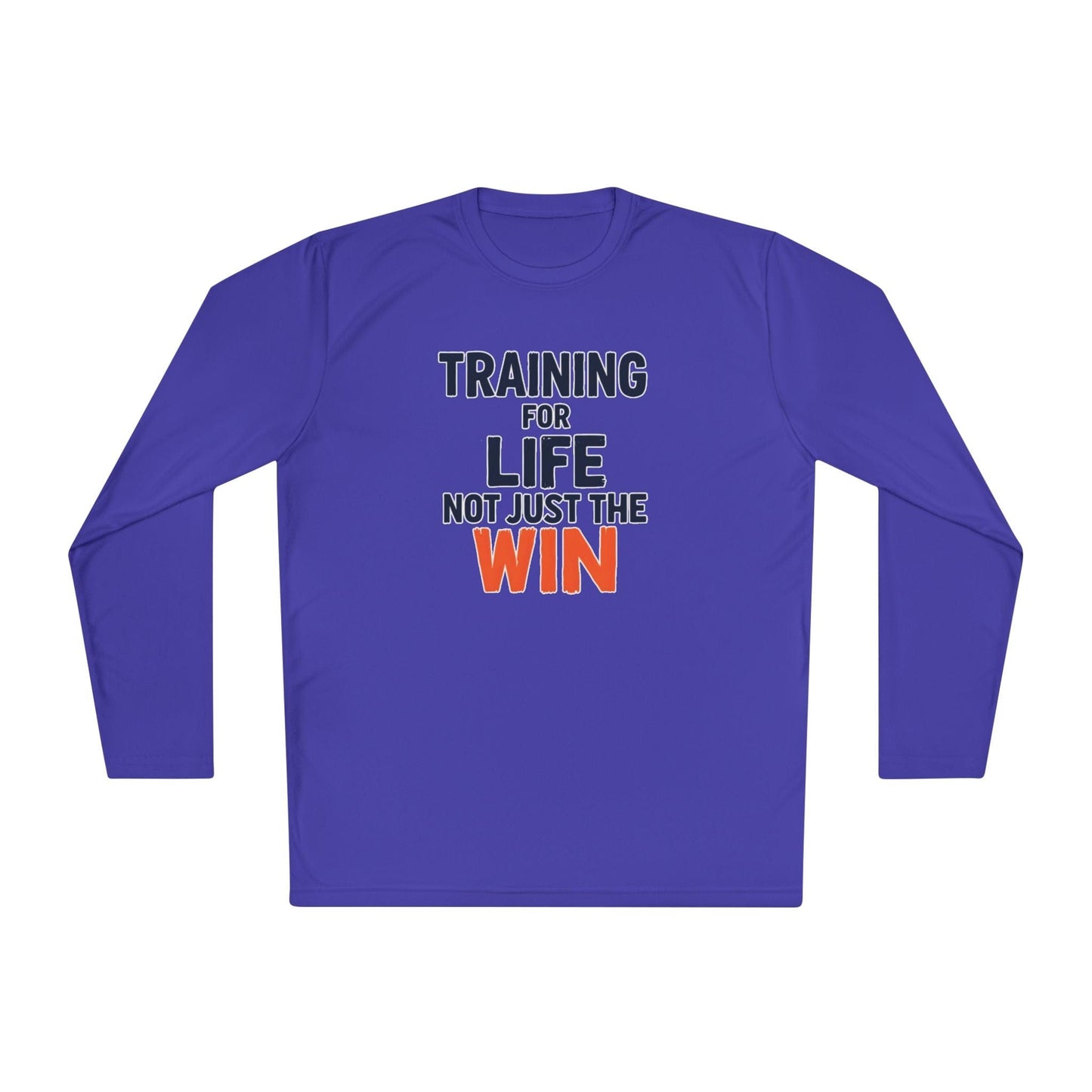 Training for Life, Not Just the Win Lightweight Long Sleeve Tee