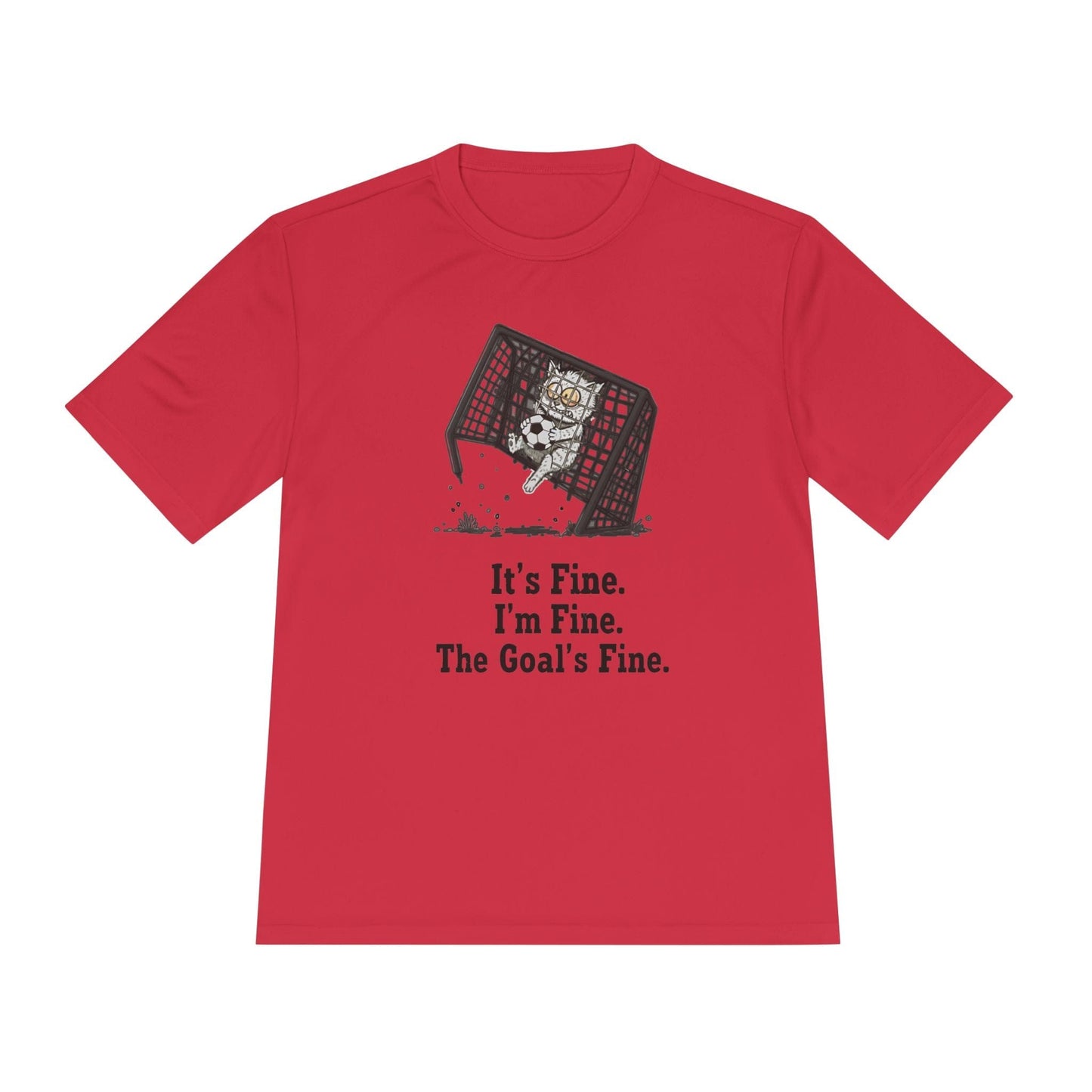 It's Fine, Soccer Unisex Moisture Wicking Tee